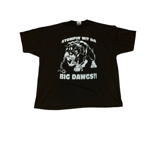 Stompin’ Wit Da Big Dawgs T-shirt (XXL)